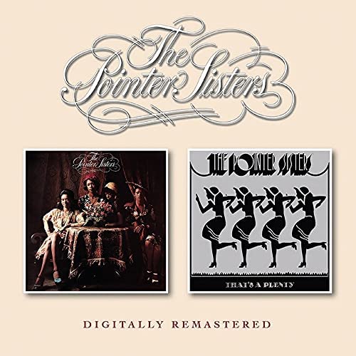 The Pointer Sisters - The Pointer Sisters/That's A Plenty [Audio CD]