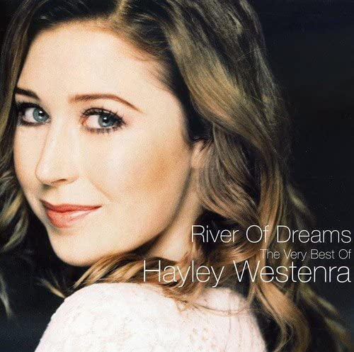 Hayley Westenra - River Of Dreams - Il meglio di Hayley Westenra