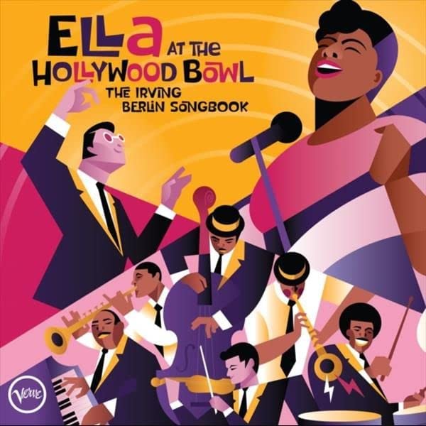 Ella At The Hollywood Bowl: The Irving Berlin Songbook [Audio CD]