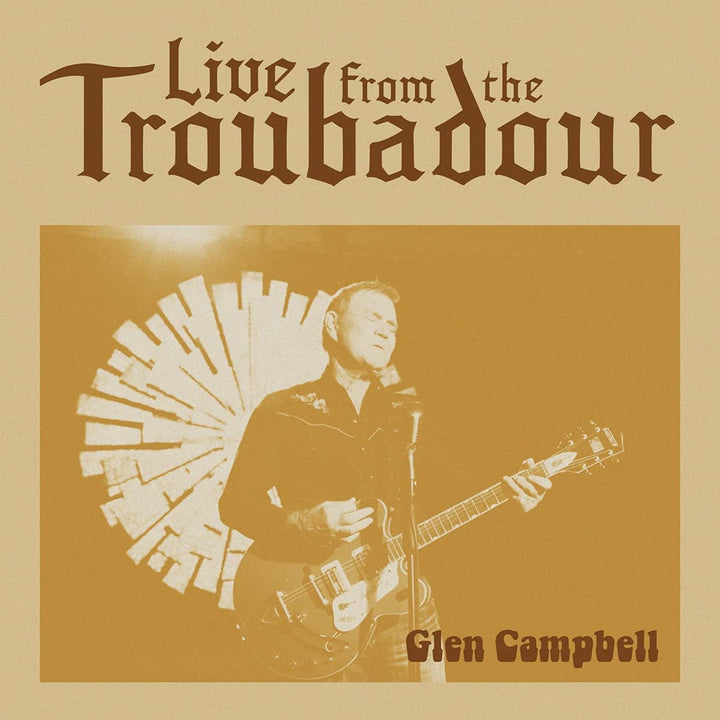 Glen Campbell - Live From The Troubadour [Audio CD]
