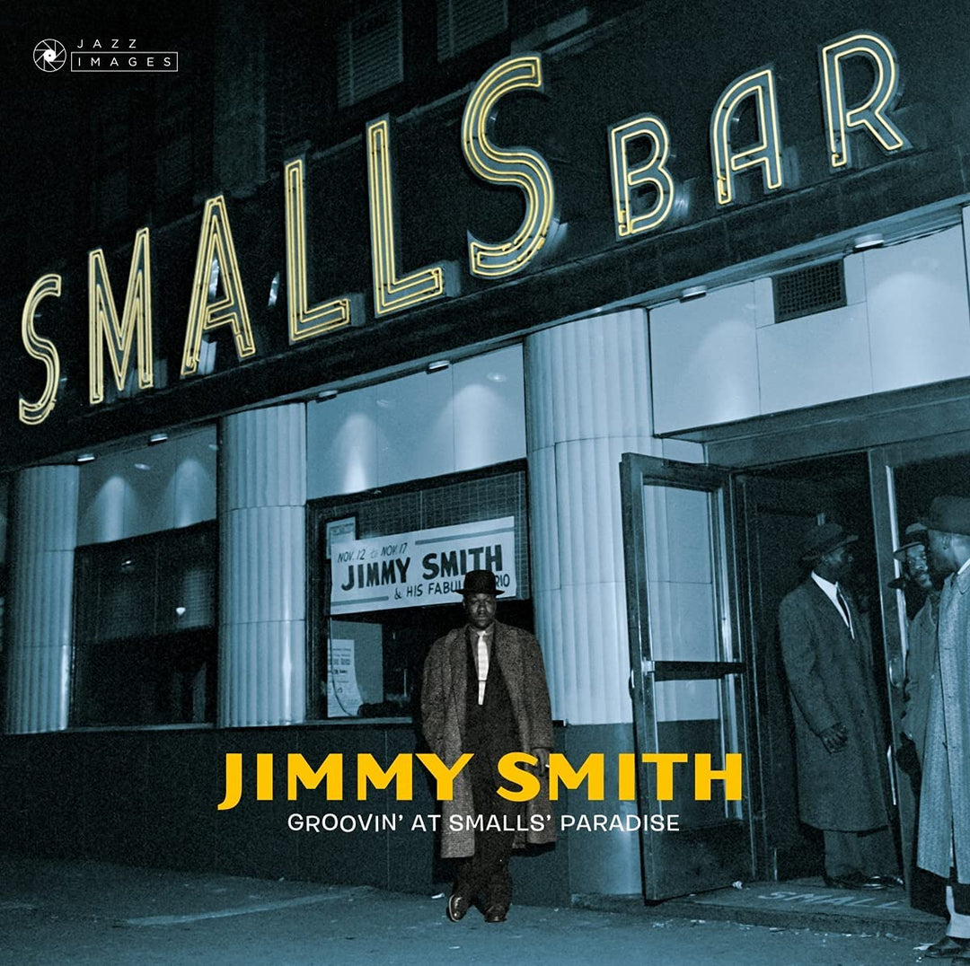 Jimmy Smith - Groovin' At Small's Paradise [Audio CD]