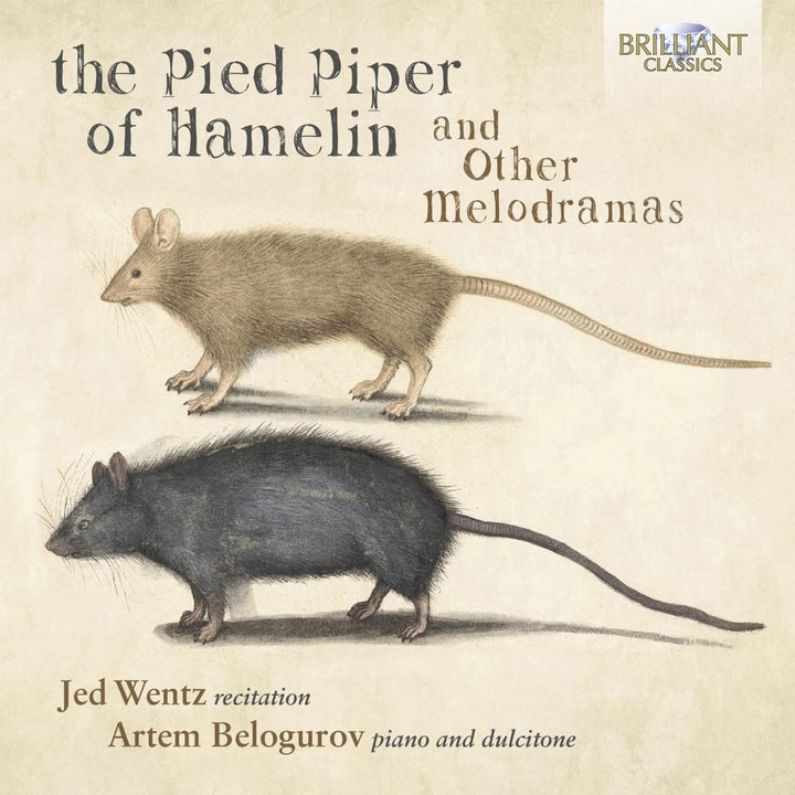 Artem Belogurov|Jed Wentz - The Pied Piper of Hamelin and other Melodramas [Audio CD]