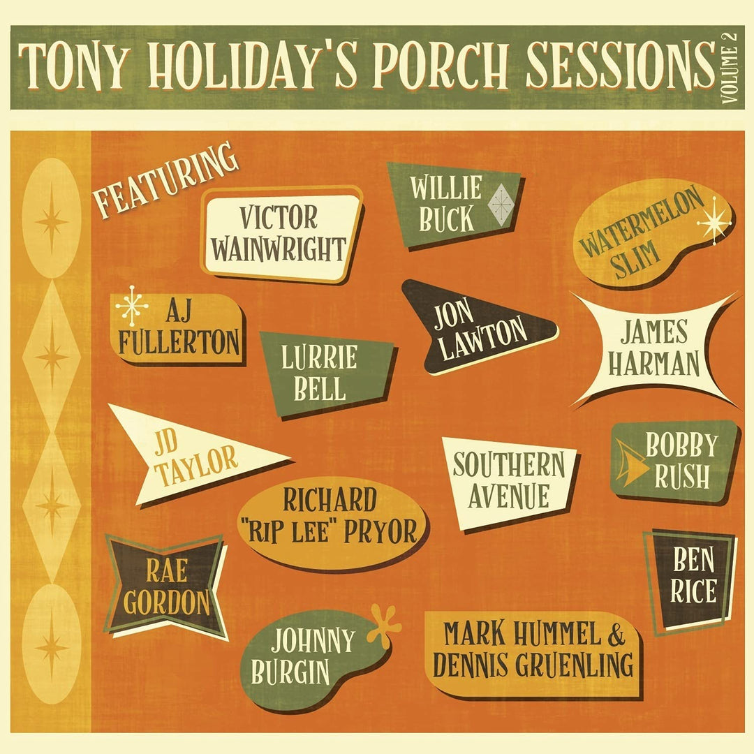 Tony Holiday - Porch Sessions Volume 2 [Audio CD]