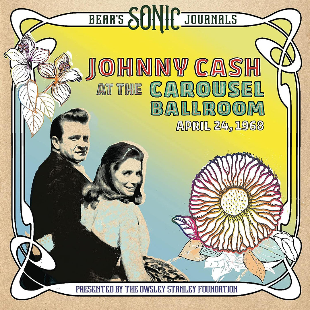 Johnny Cash - Bear's Sonic Journals: Johnny Cash, At the Carousel Ballroom, April 24, 1968 [Audio CD]