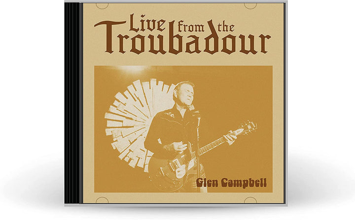 Glen Campbell - Live From The Troubadour [Audio CD]