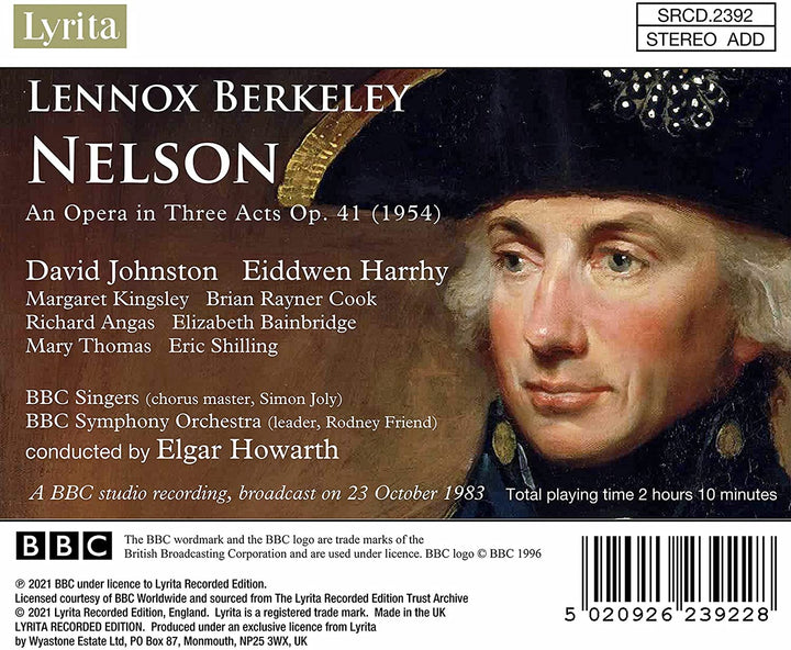 Lennox Berkeley: Nelson An Opera In Three Acts [Audio CD]