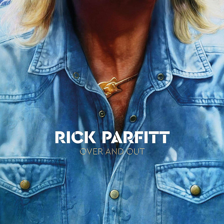 Rick Parfitt - Rick Parfitt / Oltre e fuori